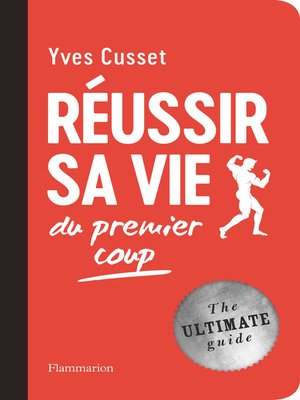 cover image of Réussir sa vie du premier coup